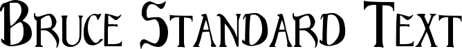 Bruce Standard Text font